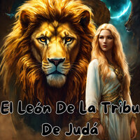 El León de la Tribu de Judá - Grupo Nueva Vida & MISION DE FE