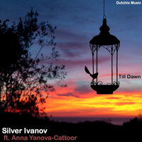 Till Dawn - Silver Ivanov & Brett Starr
