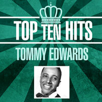 My Melancholy Baby - Tommy Edwards