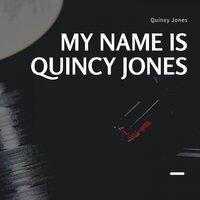 Lester Leaps in - Quincy Jones