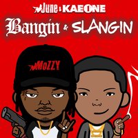 Tryna Down Me - June & Kae One