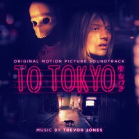 Coming To Tokyo - Trevor Jones