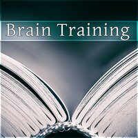 Concentration Music - Brain Power Academy