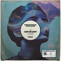 Lost In Loop - Glenn Morrison & Stefan Lewin