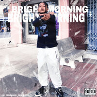 Bright Morning - GX