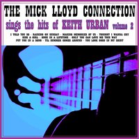 Kiss a Girl - The Mick Lloyd Connection