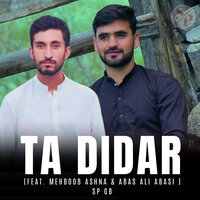 Ta Didar - Sp Gb & Mehboob Ashna & Abas Ali Abasi