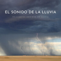 Tormentoso - Sonidos de lluvia & Sonido de lluvia & La mejor musica instrumental