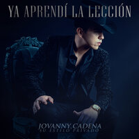 La Amanecida - Jovanny Cadena Y Su Estilo Privado