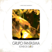 Rebotar - Grupo Fantasma