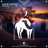 Azur Sunset - Remundo & Cafe De Anatolia