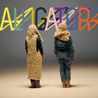 Alligator - Tegan and Sara