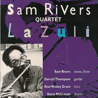 Chant - Sam Rivers & Darryl Thompson & Steve McCraven & Rael-Wesley Grant