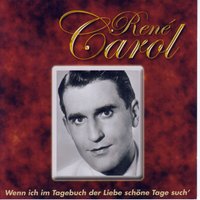Rote Rosen, Rote Lippen, Roter Wein - Rene Carol