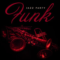 Dancing with Champagne - Positive Music Universe & Jazz Instrumentals