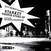 Corner Store Riddim - Starkey & Xploder