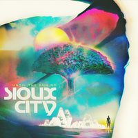 Until The Sun Go - Sioux City & Bad Royale
