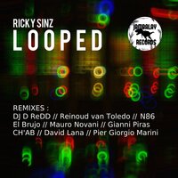 Looped - Ricky Sinz & Reinoud van Toledo
