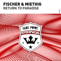 Return To Paradise - Fischer & Miethig