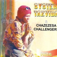 Pandagona Wondi Pembedzawo - System Tazvida & Chazezesa Challengers