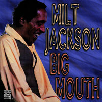 I Love You - Milt Jackson