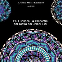 Danze Norvegesi, Op. 36 No. 2 - Paul Bonneau & Orchestra del Teatro dei Campi Elisi