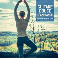 Sérénité totale - Zone de la Musique de Yoga