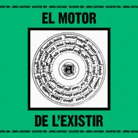 El motor de l'existir - Jorra Santiago & Salvatge Cor