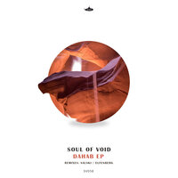 Dahab - Soul Of Void & Salski
