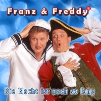 Die Nacht ist noch so lang (Karneval 2015) - FRANZ