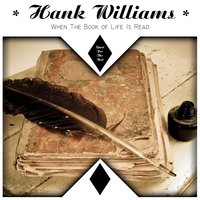Won't You Sometimes Think of Me - Hank Williams
