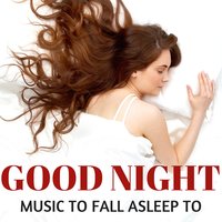 Deep Sleep – Sweet Dreams - Fall Asleep Music