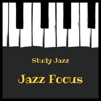 Early Bird Gets the Grade - Study Jazz