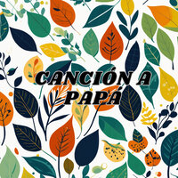 Canción a Papá - Son Andino & Son Paraná