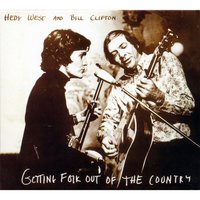 Pictures from Life's Other Side - Hedy West & Bill Clifton