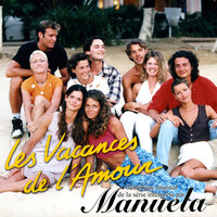 Les vacances de l'amour - Manuela