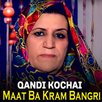 Babu Laley - Qandi Kochai