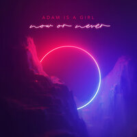 Mercy Of The Waves - Adam Is A Girl