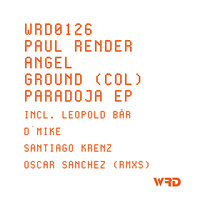 Paradoja - Paul Render & AngelGround (Col) & Óscar Sánchez