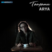 Tanpamu - Arya