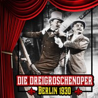 Die Moritat Von Mackie Messer - Kurt Weill & Bertolt Brecht & Theo Mackeben & His Orchestra