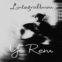 Chasseur urbain - Y_Rem