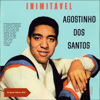 Palpite Infeliz - Agostinho Dos Santos & Simonetti e Orquestra