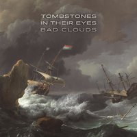 Everybody's Dead - Tombstones In Their Eyes