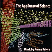 The Appliance Of Science C - Jimmy Kaleth