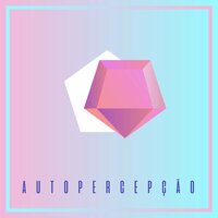 Autopercepção - GAB