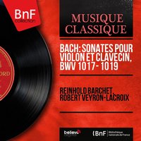 Sonate pour violon et clavecin No. 5 in F Minor, BWV 1018: III. Adagio - Reinhold Barchet & Johann Sebastian Bach