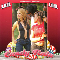 Candy Rain - J.O.D.