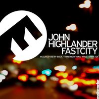 Thinking of You - John Highlander