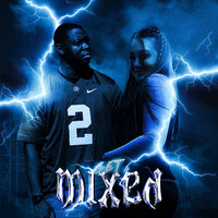 Get Mixed - Flava Hype & Amiccella